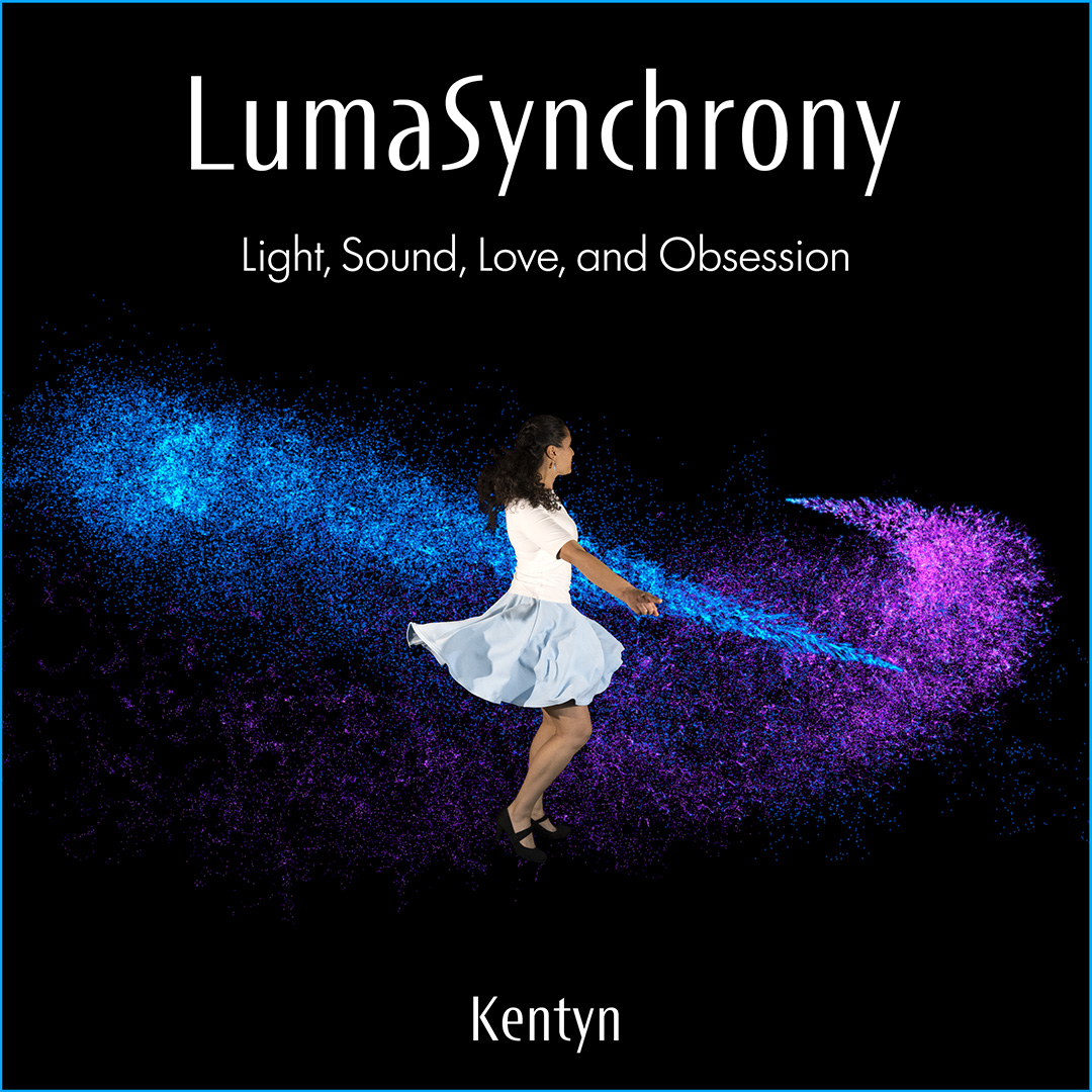LumaSynchrony - Light, Sound, Love and Obsession